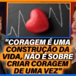 Coragem é agir com o coração - Fred Elboni