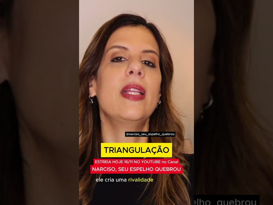 TRIANGULAÇÃO: O ELEMENTO QUE DESESTABILIZA #narcisismo #podcast #comoselivrardonarcisista