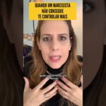 QUANDO UM NARCISISTA NÃO CONSEGUE TE CONTROLAR MAIS...