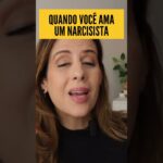 QUANDO VOCÊ AMA UM(a)  NARCISISTA